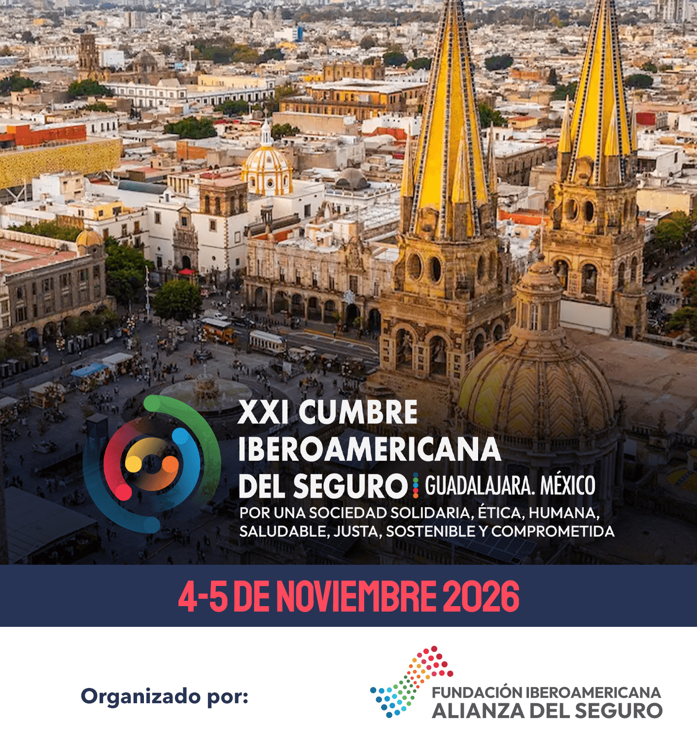 XXI Cumbre Iberoamericana del Seguro